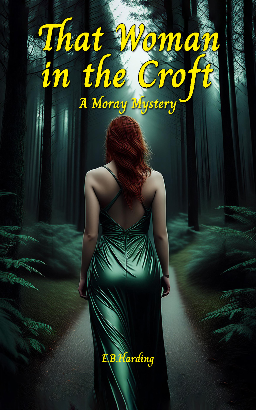 That Woman in the Croft